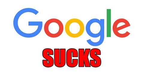 google fucking sucks|Why does google search suck so fucking hard, and how do I。